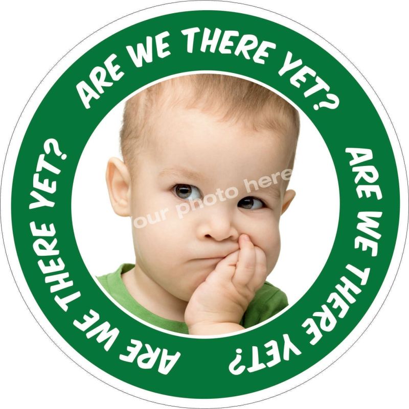 Are we there yet? sticker