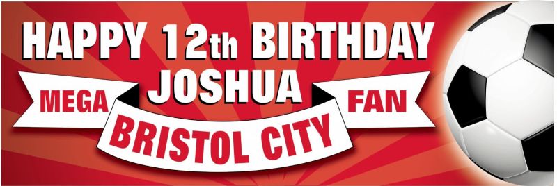 Bristol City Birthday banner