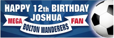Bolton Wanderers Birthday banner