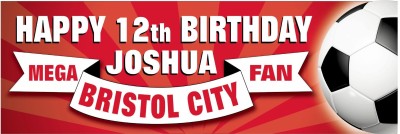 Bristol City Birthday banner