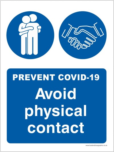 Covid-19 safety sign Avoid physical contact